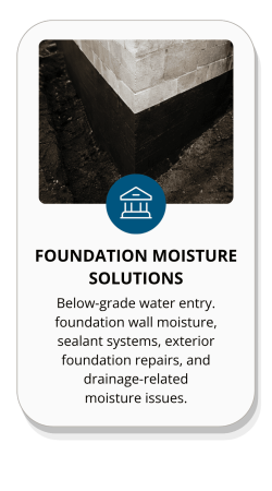 FOUNDATION MOISTURE SOLUTIONS